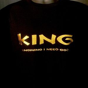 Block Bully’z “King” (knowing I Need God) t shirt